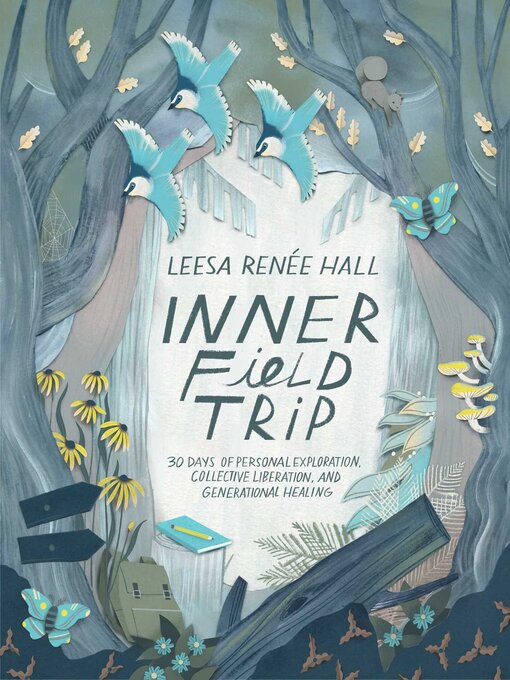 Title details for Inner Field Trip by Leesa Renée Hall - Available